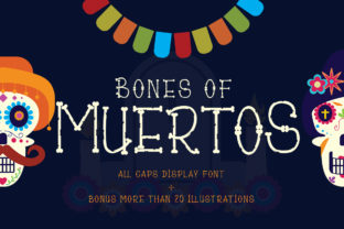 Bones of Muertos Font for Editorial Design