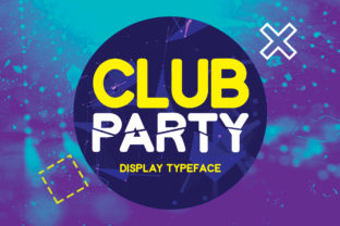 Club Party: A Sweet and Cheerful Display Font for Branding Projects