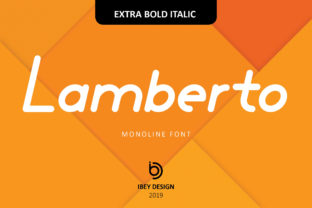 Lamberto Extra Bold Italic: A Versatile Display Font for Crafters and Product Creators