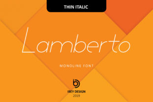 Lamberto Thin Italic: A Modern Font for Your Brand