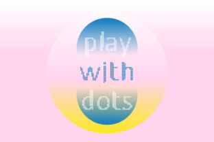 Play with Dots: A Display Font for Handmade Creativity