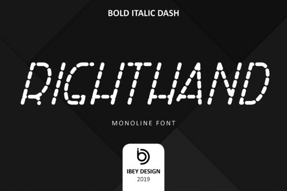 Right Hand Bold Italic Dash: A Modern Monoline Font for Branding