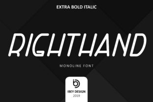 Right Hand Extra Bold Italic: A Modern Monoline Font for Branding