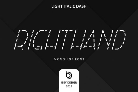 Right Hand Light Italic Dash: A Designer's Evaluation